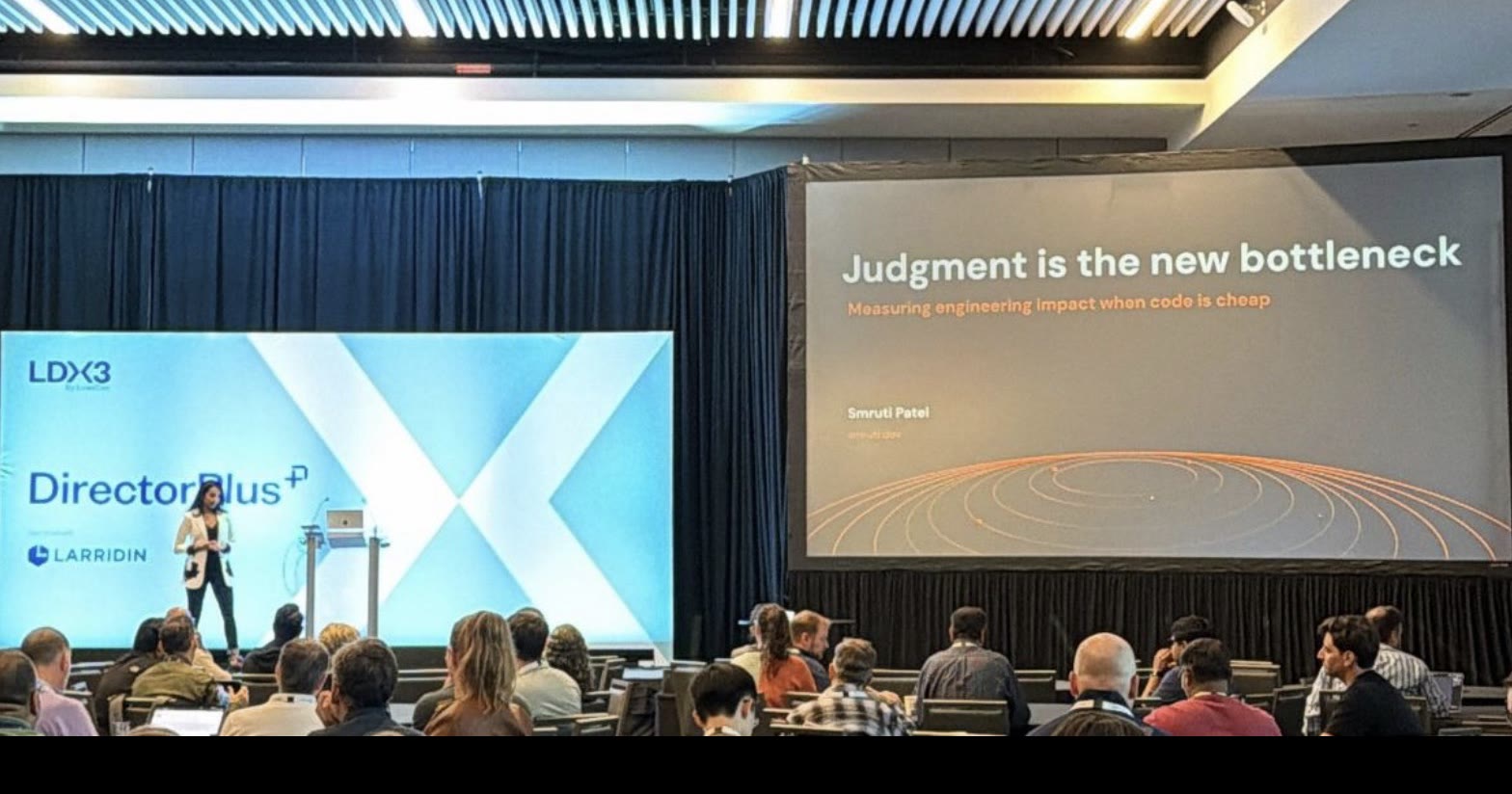 Smruti Patel presenting “Judgment is the new bottleneck” at the LeadDev LDX3 Director+ plenary in New York